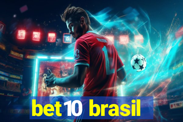 bet10 brasil